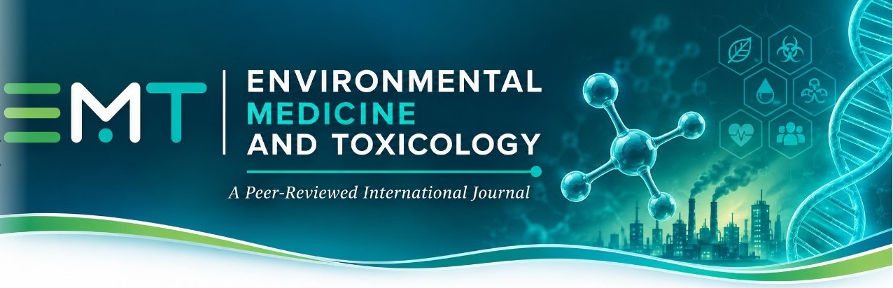 Environmental Medicine and Toxicology